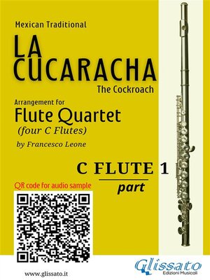 cover image of Flute 1 part of "La Cucaracha" for Flute Quartet